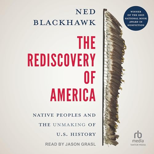The Rediscovery of America by Ned Blackhawk episode artwork