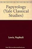 Papyrology (Yale Classical Studies)