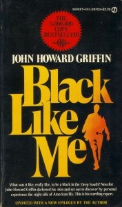 Black Like Me 0451097033 Book Cover