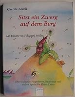 Sitzt ein Zwerg auf dem Berg 3401071327 Book Cover