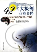 The Competition Routines of Tai Ji Sword: 42 Style Tai Ji Jian 7537720878 Book Cover