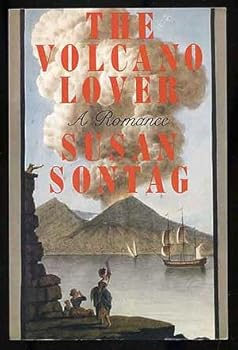 Unknown Binding The Volcano Lover: A Romance Book