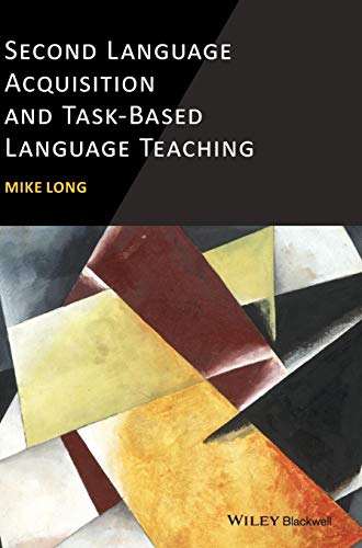 Second Language Acquisition and Task-Based Language Teaching view 2