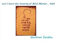Let's Learn the Meaning of Mool Mantar , Kids! 1979357404 Book Cover