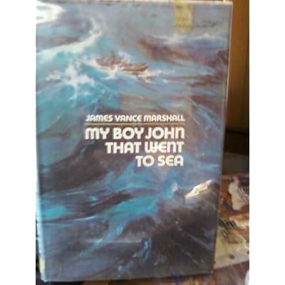 MY BOY JOHN THAT WENT TO SEA.