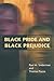 Black Pride and Black Prejudice (Princeton Paperbacks)