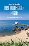  Bretonischer Ruhm: Kommissar Dupins zwölfter Fall (Kommissar Dupin ermittelt 12)