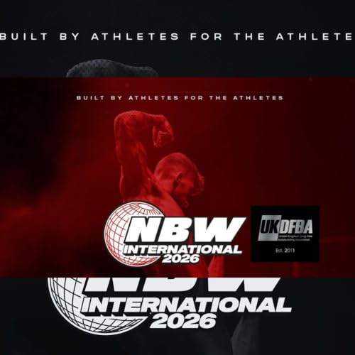 UKDFBA and NBW Natural Bodybuilding Worldwide Experience