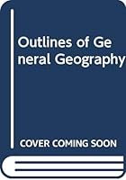 Outlines of General Geography 0333037340 Book Cover