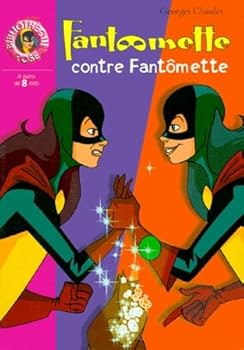 Mass Market Paperback Fantômette contre Fantômette [French] Book