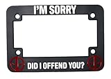 Did I Offend You? for Deadpool 3D Raised License Plate Frame (Motorcycle)