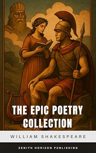 The Epic poetry Collection (English Edition)