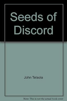 Paperback Seeds of Discord : Discerning and Destroying-Divisive and Disloyal Spirits Book
