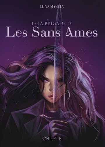 Les Sans Âmes - La Brigade 13