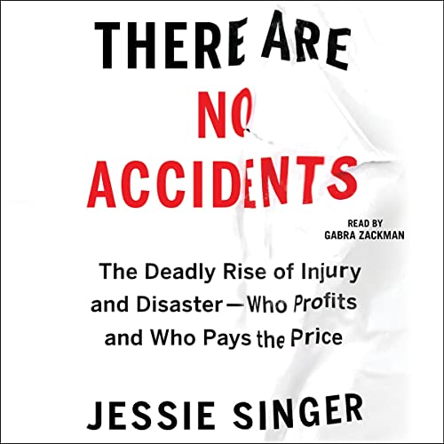 There Are No Accidents by Jessie Singer episode artwork