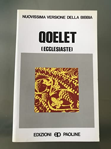 qoelet ecclesiaste nuovissima versione della bibbia n 20
