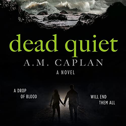 Dead Quiet by A.M. Caplan episode artwork