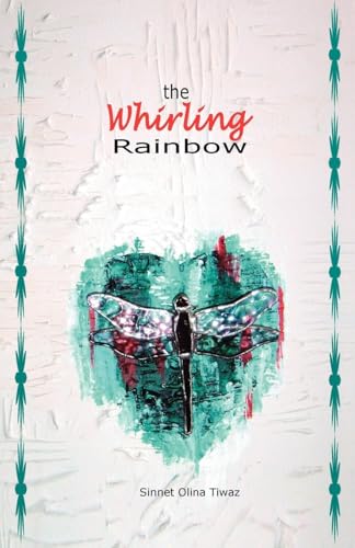 The Whirling Rainbow