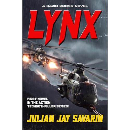 Lynx: A David Pross Technothriller Audiolibro Por Julian Jay Savarin arte de portada