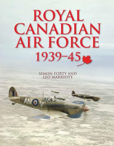 Royal Canadian Air Force: 1939-45