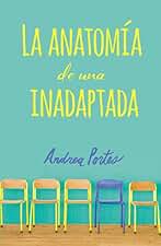 Anatomía de una inadaptada: Anatomy of a Misfit (Spanish edition)