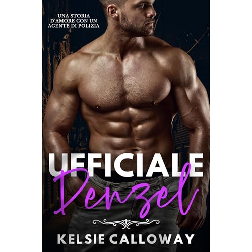 Ufficiale Denzel Audiobook By Kelsie Calloway cover art