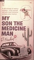 My Son the Medicine Man B000VT3HCI Book Cover