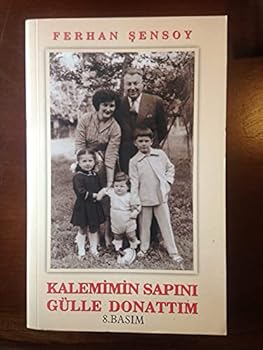Paperback Kalemimin sapini gu¨lle donattim (Turkish Edition) [Turkish] Book