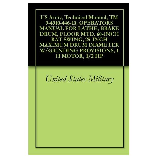 US Army Lathe Operator's Manual
