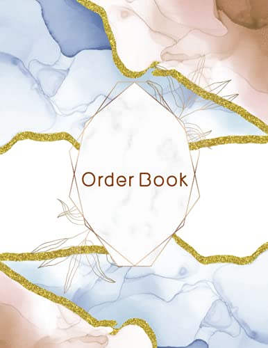 Order Log Book for Small Business: Daily Sales Tracker | 110 Pages Purchase Order Form for Home Based Online Businesses & Retail Store | Customer Keeper & Organizer Orders