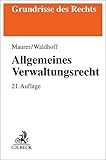 Allgemeines Verwaltungsrecht (Grundrisse des Rechts)