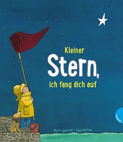 Kleiner Stern, ich fang dich auf Kleiner Stern, ich fang dich auf