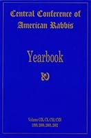 Central Conference of American Rabbis, Yearbook, 1999, 2000, 2001, 2002 (Volume CIX, CX, CXI, CXII) 088123091X Book Cover