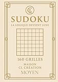  Sudoku Niveau Moyen – 160 Grilles Premium: Livre de Sudoku 9×9 pour adultes • Détente, logique et solutions incluses