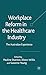 Workplace Reform in the Healthcare Industry: The Australian Experience