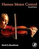 Human Motor Control, 2nd Edition