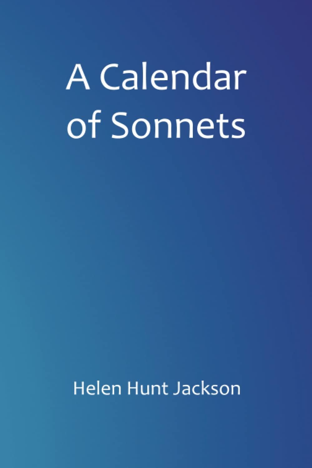 A Calendar of Sonnets