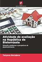 Atividade de avaliação na República da Bielorrússia (Portuguese Edition) 6209023312 Book Cover