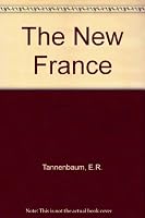 The New France B0000CL4GJ Book Cover
