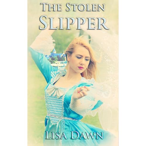The Stolen Slipper by Lisa Dawn episode artwork