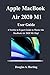 Produktbild Apple Macbook Air 2020 M1 User Guide: A Newbie to Expert Guide to Master the New Macbook Air 2020 M1 Chip