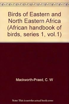 Birds of Eastern and North-Eastern Africa, Volume 2
