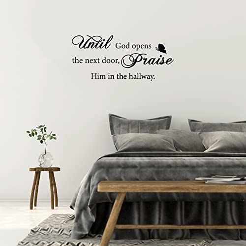 Until God Opens The Next Door Praise Him In The Hallway Wall Decals, Inspirational Religious Faithful Quote Wall Stickers Bible Verse Wall Decal For Home Decor #TOP3