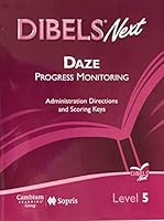 Dibels Next DAZE Progress Monitoring - Administration Directions and Scoring Keys 1606974335 Book Cover