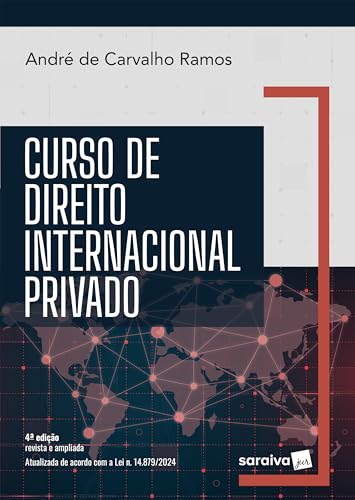 Curso de Direito Internacional Privado – 4ª Edição 2025