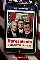 #Presidents Follow the Leaders 0545851270 Book Cover