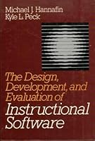 The Design Development and Evaluation of Instructional Software 0023499907 Book Cover