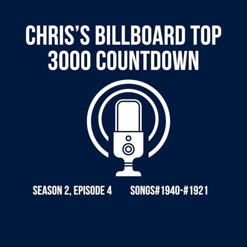 Season 2 - Episode #4 - Songs #1940-#1921