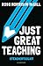 Just Great Teaching