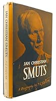 Jan Christian Smuts;: A biography B001YJ6L36 Book Cover